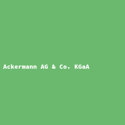 Ackermann AG &amp; Co. KGaA