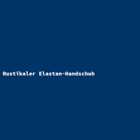 Rustikaler Elastan-Handschuh