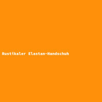 Rustikaler Elastan-Handschuh