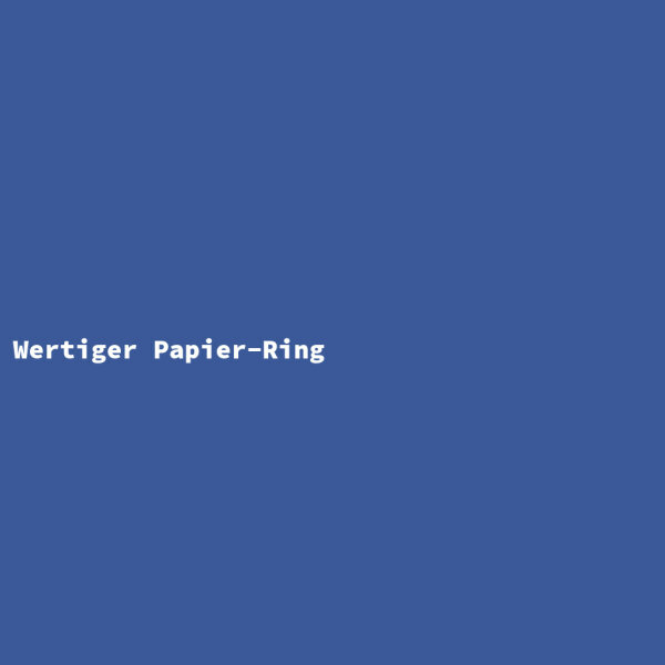 Wertiger Papier-Ring