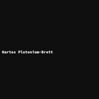 Hartes Plutonium-Brett